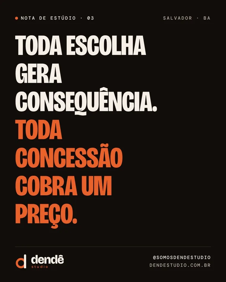 Post “Toda escolha gera consequência” em preto e laranja