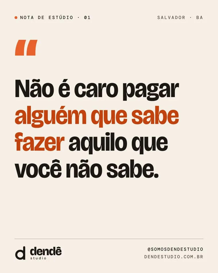 Post “Não é caro pagar alguém que sabe fazer” em creme